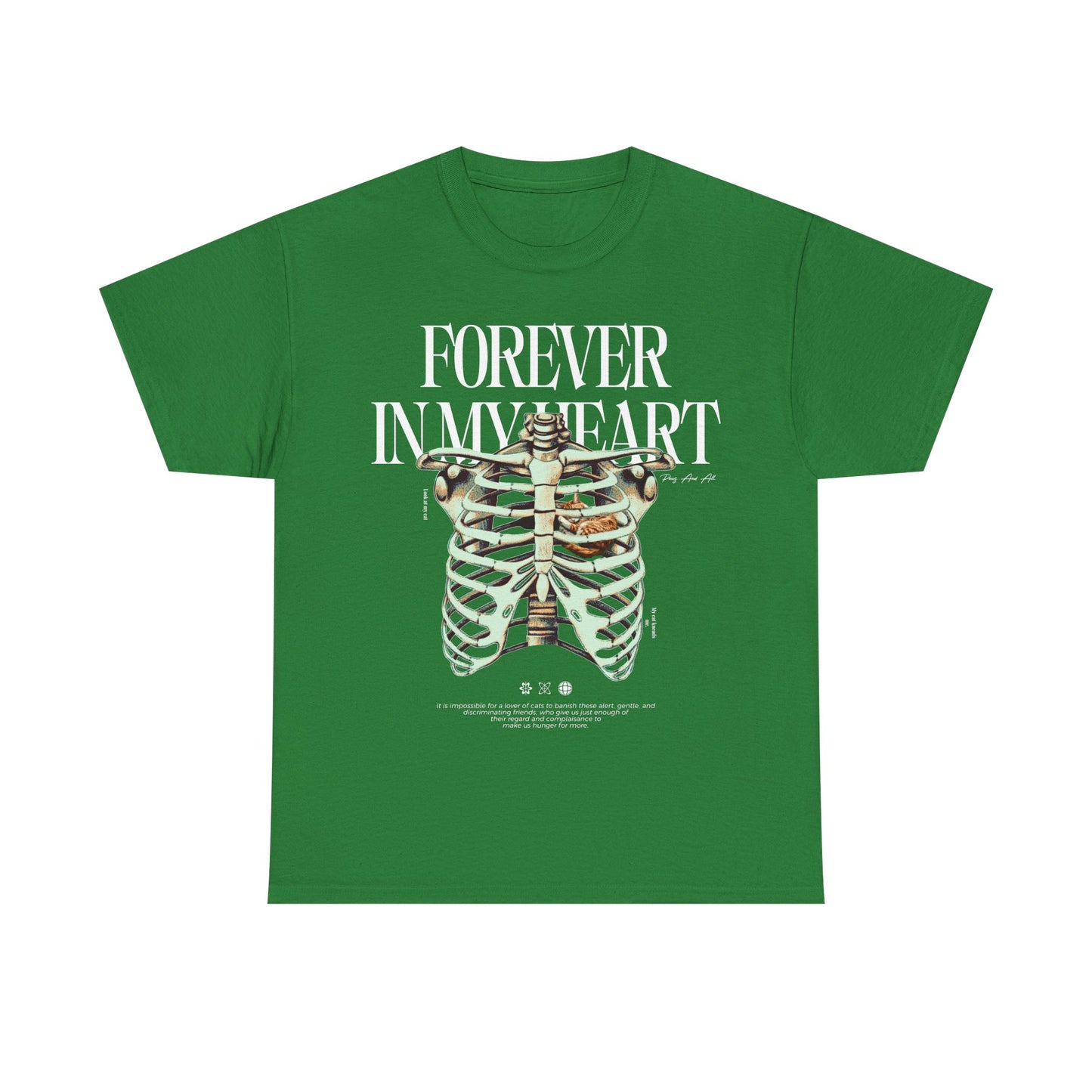 "Forever in My Heart" - Unisex T-Shirt