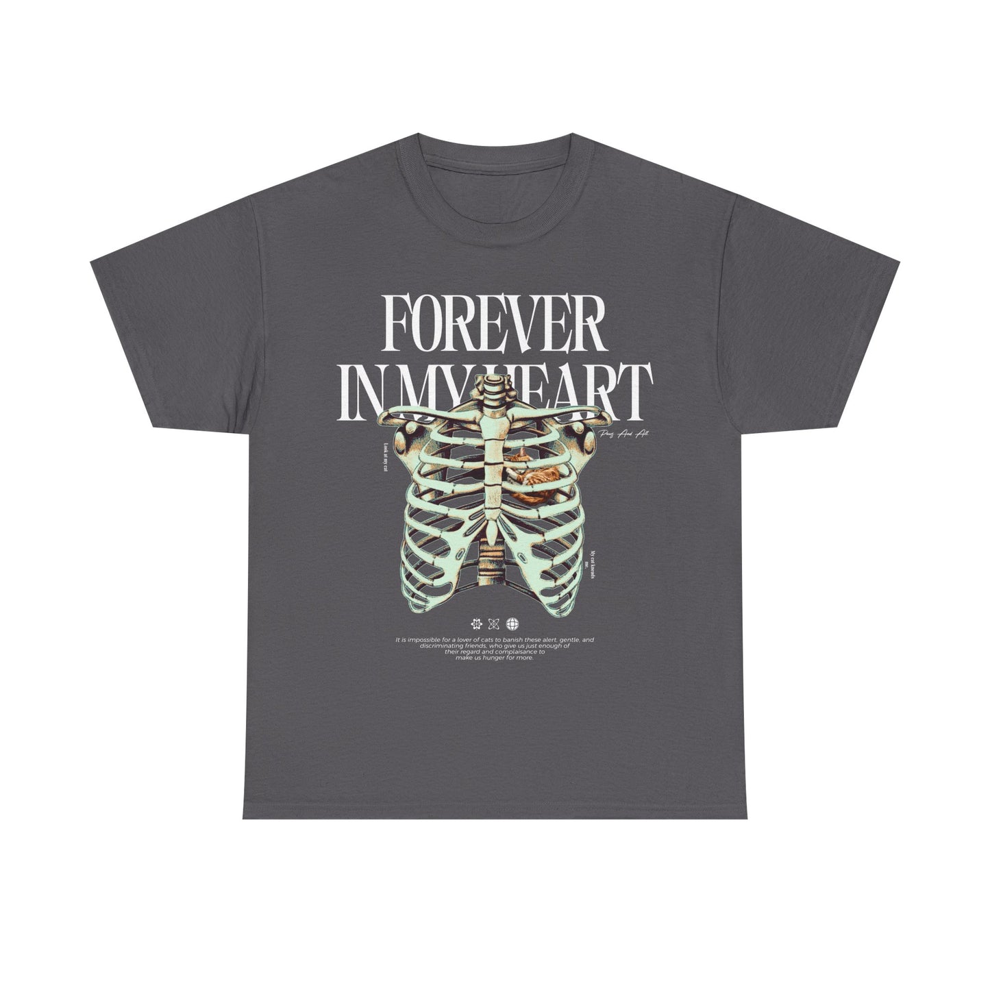 "Forever in My Heart" - Unisex T-Shirt