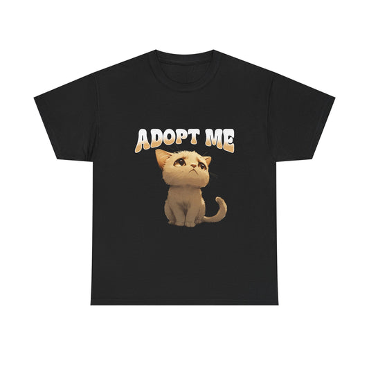 "Adopt Me" Unisex T-Shirt