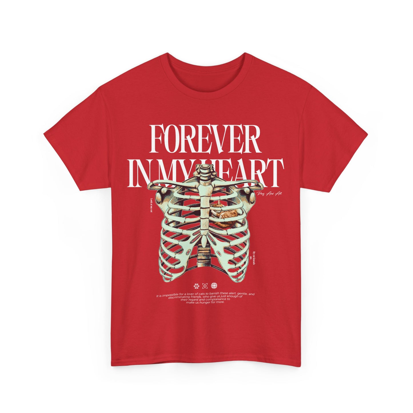 "Forever in My Heart" - Unisex T-Shirt