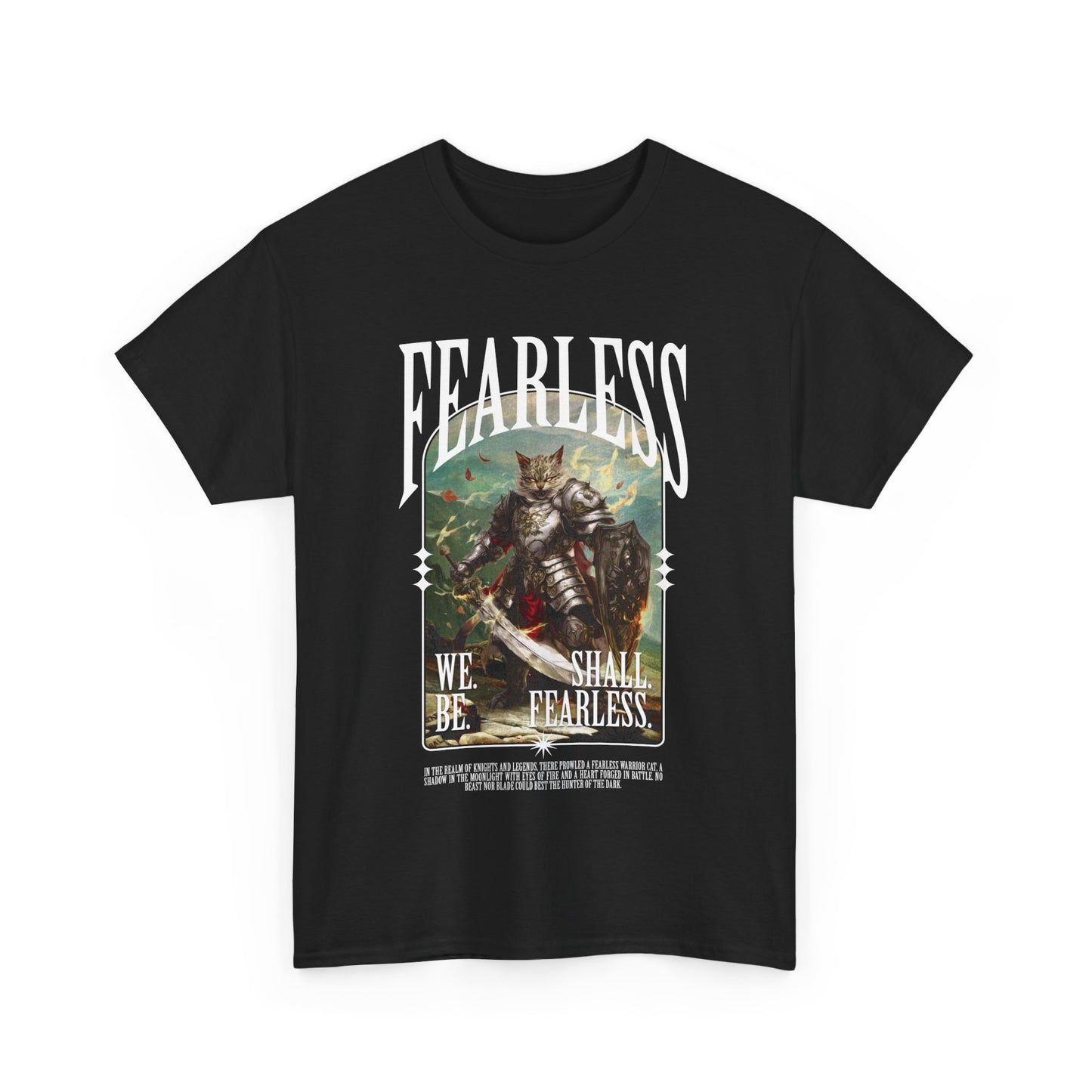 "Fearless" - Unisex T-Shirt